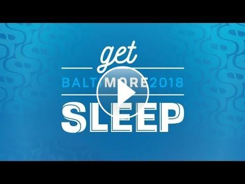 SLEEP 2018 Video