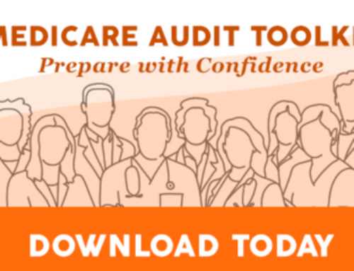 Medicare Audit Toolkit: Prepare with confidence