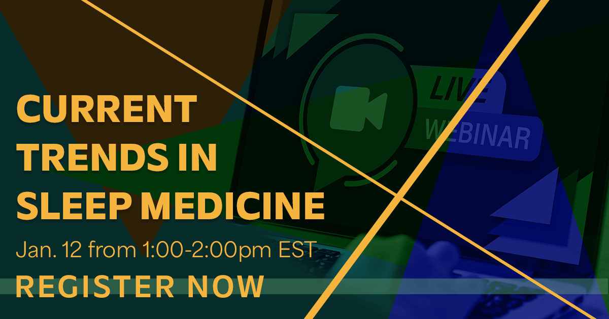 Current Trends in Sleep Medicine - AASM