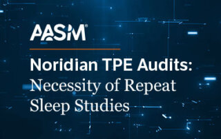 An advertisement for the AASM webinar, Noridian TPE Audits: Necessity of Repeat Sleep Studies.