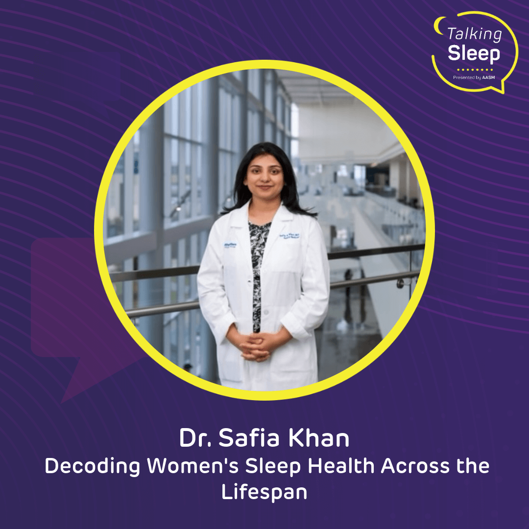 Talking Sleep S7E7-5-Talking Sleep S7E7 – Dr. Safia Khan Headshot photos of Dr. Matt Bianchi with Talking Sleep podcast branding elements