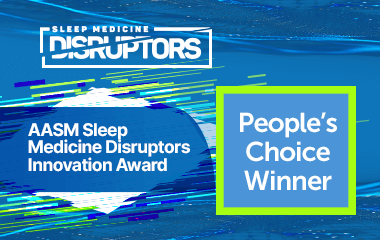 Sleep Medicine Disruptors Innovation Award Winners