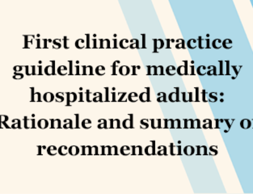 First clinical practice guideline for medically hospitalized adults: Rationale and summary of recommendations