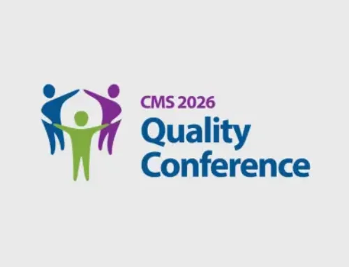Advancing Quality: 2026 CMS Conference Highlights